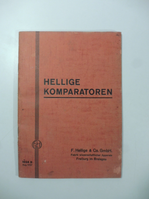 Hellige Komparatoren. F. Hellige & Co. GmbH. Fabrik wissenschaflicher apparate Freiburg im Breisgau